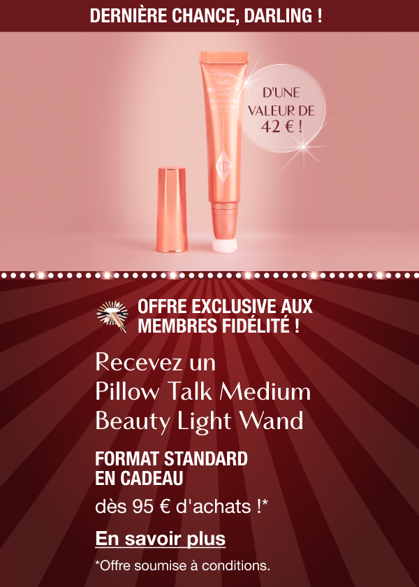 Offre exclusive aux membres fidélité !  RECEVEZ UN PILLOW TALK MEDIUM BEAUTY LIGHT WAND FORMAT STANDARD EN CADEAU
