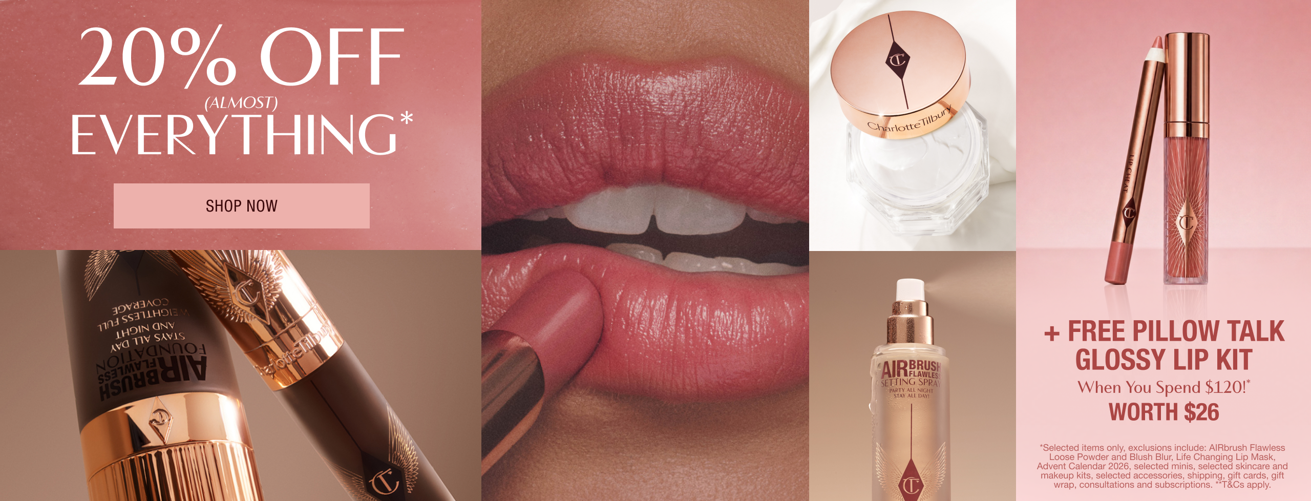 20% Off (Almost) Everything!* *T&Cs apply.