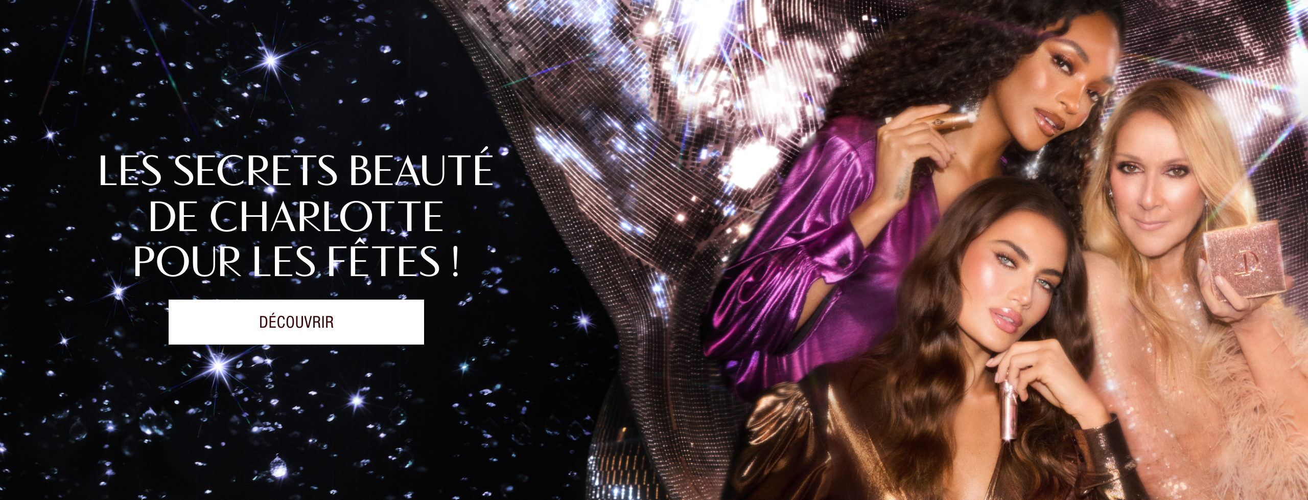 LES SECRETS BEAUTÉ DE CHARLOTTE POUR LES FÊTES !
