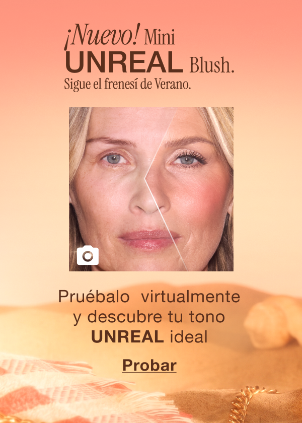 ¡NUEVO! Mini Unreal Blush. Sigue el frenesí de verano. Prueba virtualmente ahora y descubre tu tono Unreal ideal