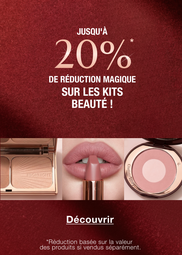 JUSQU'À 20%* DE RÉDUCTION MAGIQUE SUR LES KITS BEAUTÉ !