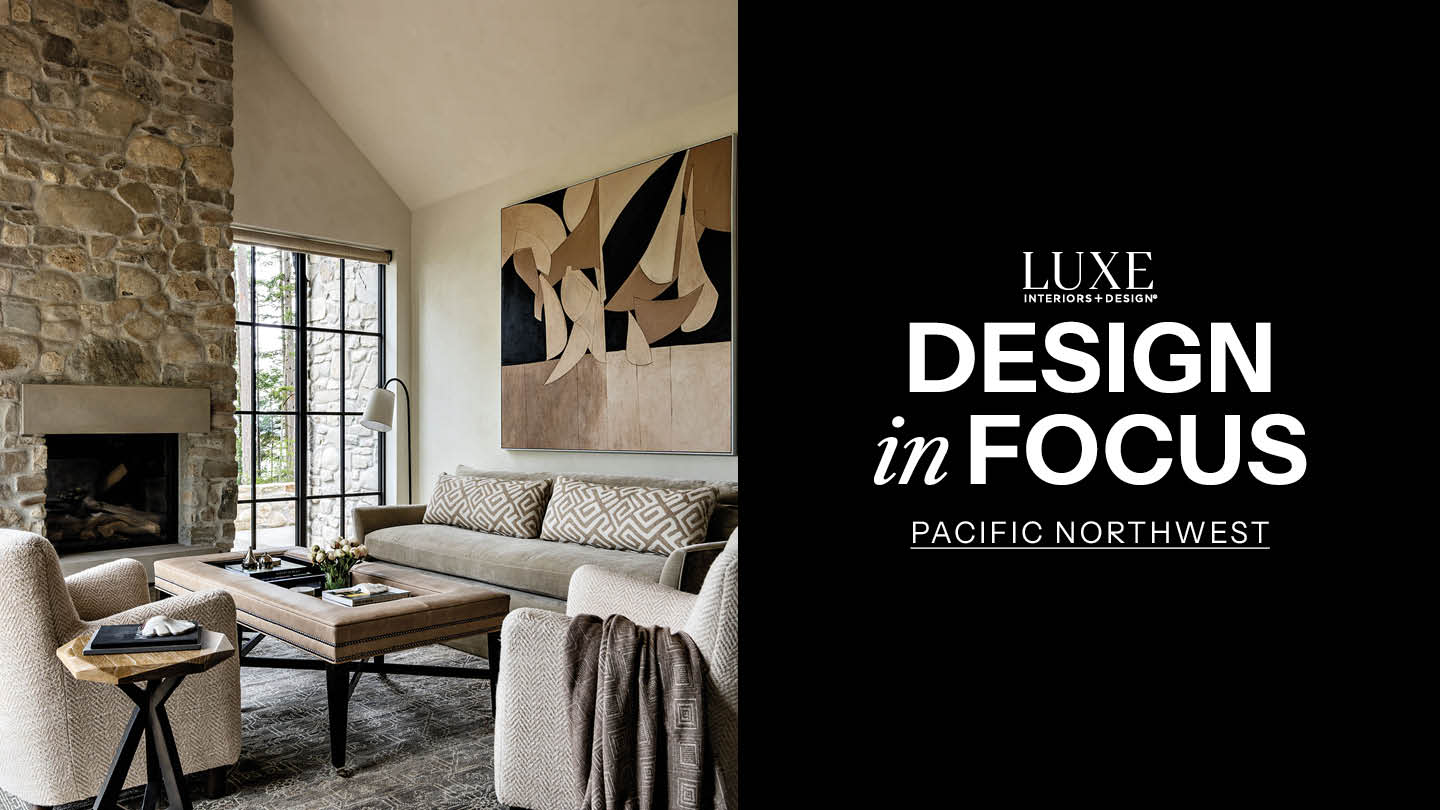 Design In Focus: Pacific Northwest