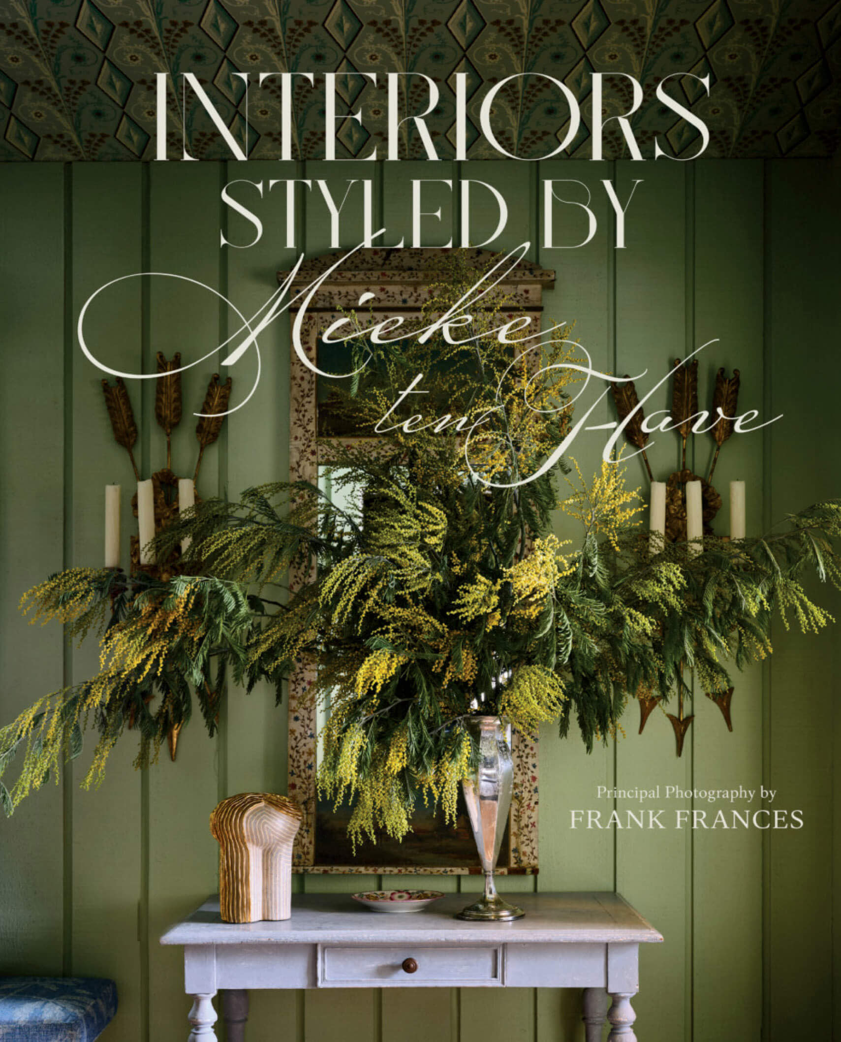 the cover of Interiors Styled by Mieke ten Have