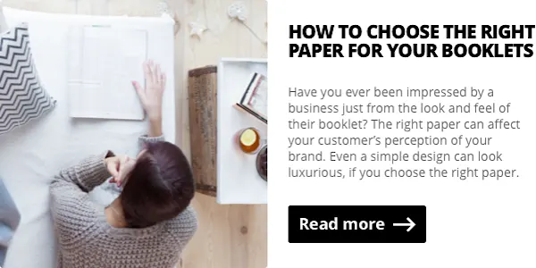 How to Choose the Right Paper for Your Booklets