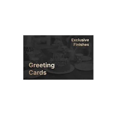 Greeting Cards with Exclusive Finishes