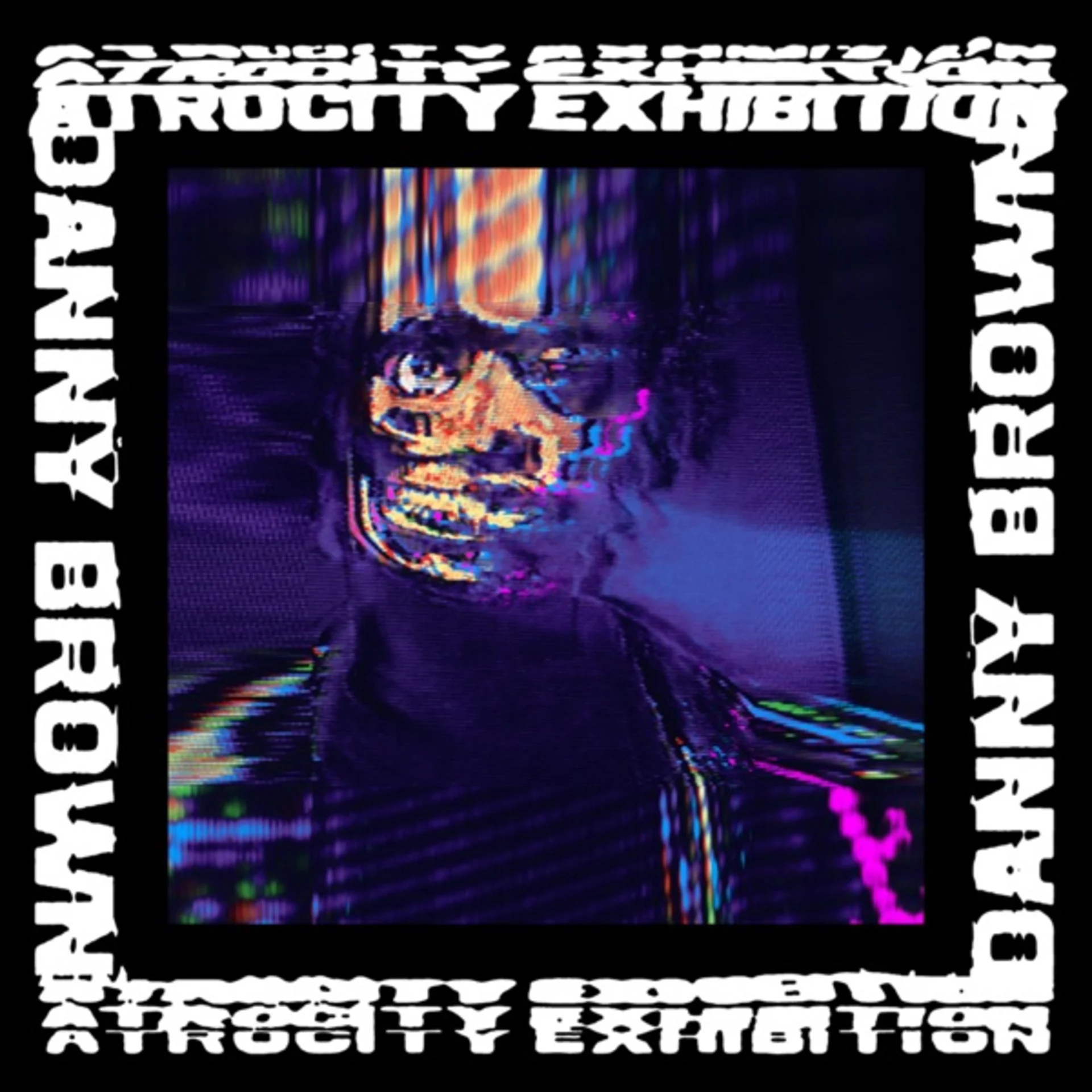 Atrocity Exhibition by Danny Brown — album cover art
