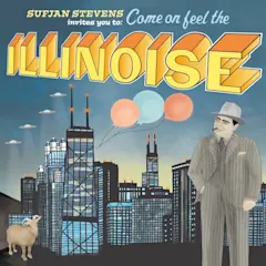 Illinois by Sufjan Stevens