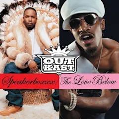 Speakerboxxx/The Love Below by OutKast