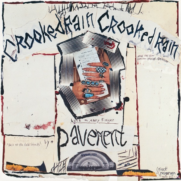 Crooked Rain, Crooked Rain by Pavement — album cover art
