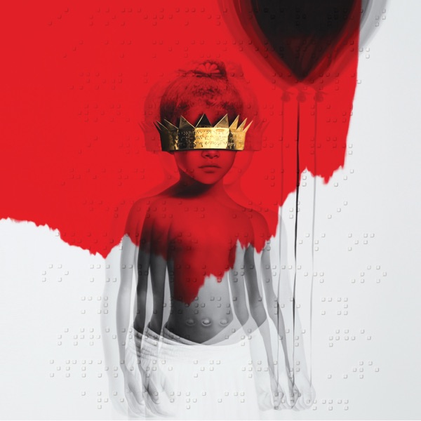 ANTI by Rihanna — album cover art