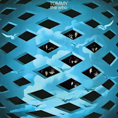 Tommy by The Who
