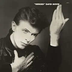 "Heroes" by David Bowie