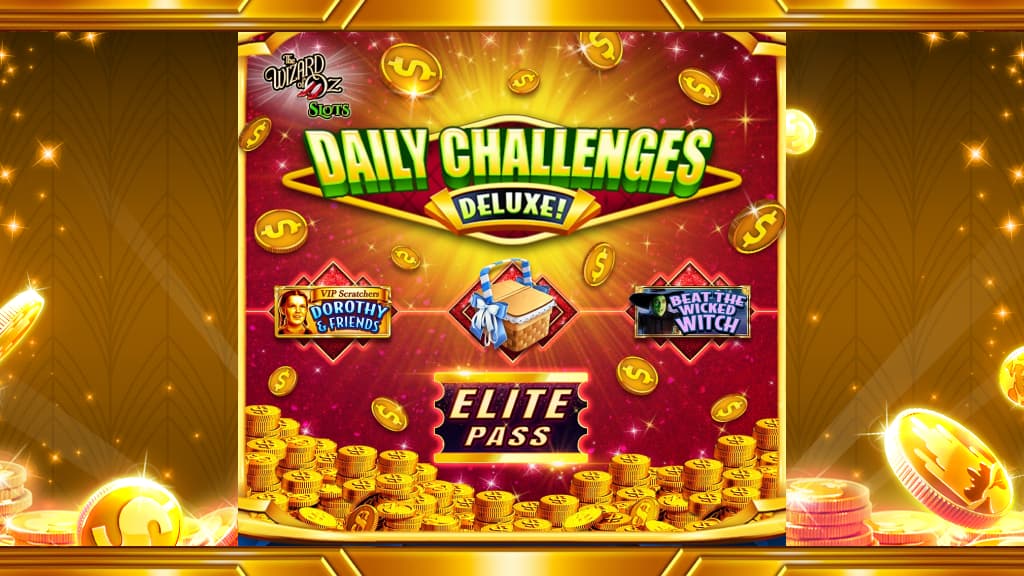 Daily Challenges Deluxe! | Wizard of Oz Slots