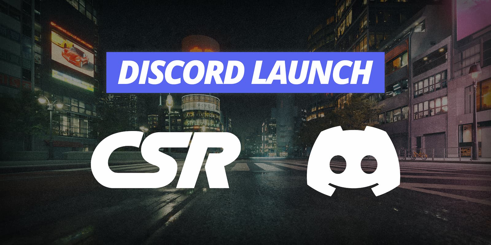 CSR Racing Discord Blog Banner