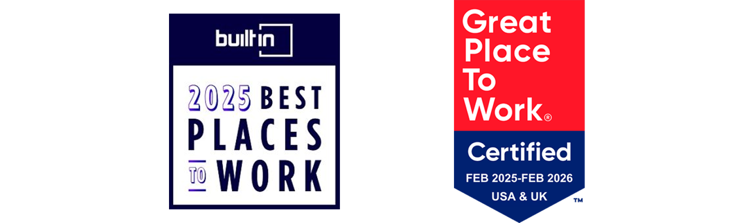 Built In 2025 Best Places to Work logo alongside Great Place To Work Certified badge for USA & UK, Feb 2025-Feb 2026.