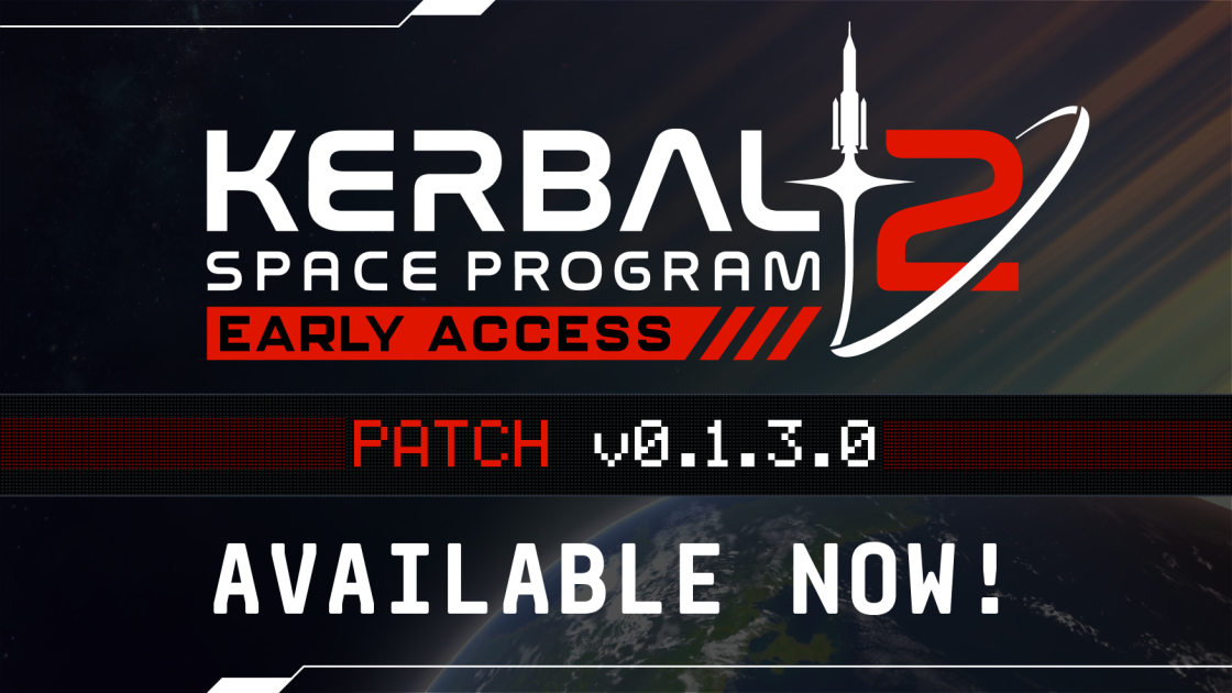 KSP2 V0.1.3.0 Patch Notes | Private Division Store