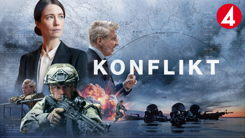 Affisch för serien Konflikt på TV4. Flera karaktärer visas mot en bakgrund av kartor, militärdata och explosioner. Titeln står i vitt i mitten.