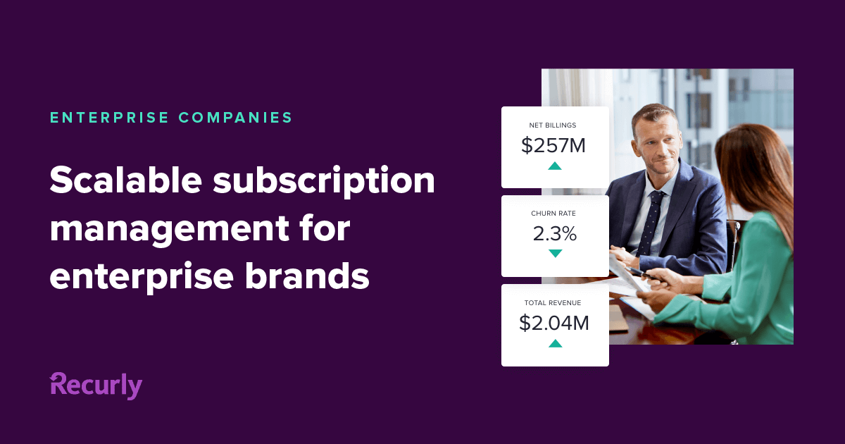 Subscription Management Solution For Enterprise Companies | Recurly