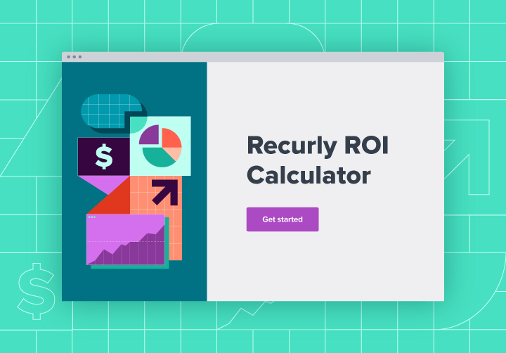 Recurly ROI Calculator
