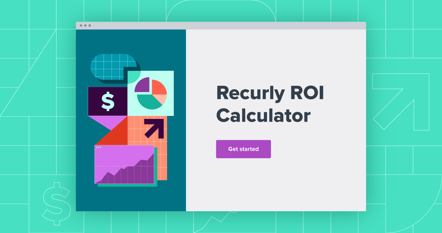 Recurly ROI Calculator
