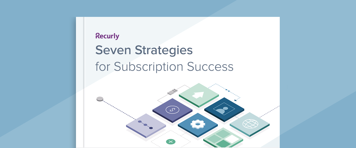 Seven Strategies for Subscription Success banner