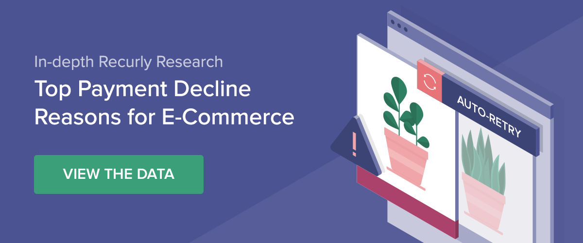 Top Payment Decline Reasons for E-Commerce Recurly research cover graphic depicting a declined web payment