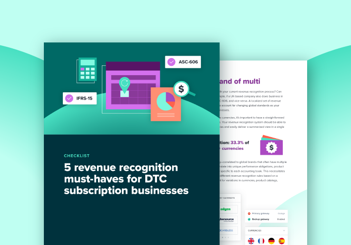 Checklist: 5 revenue recognition must-haves for DTC subscription businesses