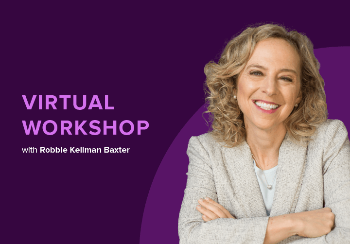 Virtual Workshop with Robbie Kellman Baxter