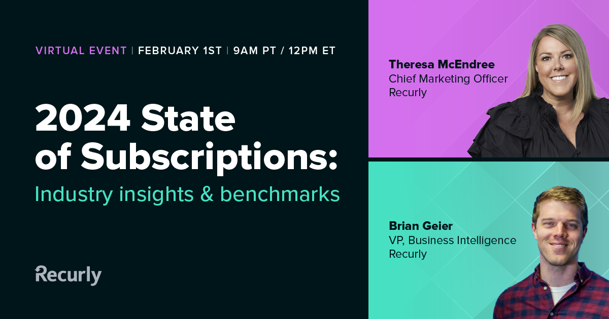 The 2024 State Of Subscriptions Virtual Event Recurly   Img 2023 11 SoS 2024 Webinar Social Share 1200x630 