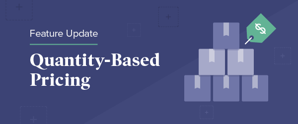 Quantity-Based Pricing Feature Update banner
