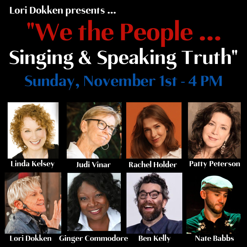 We the People … Singing & Speaking Truth