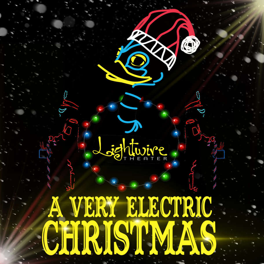Lightwire Theater's A Very Electric Christmas Ordway