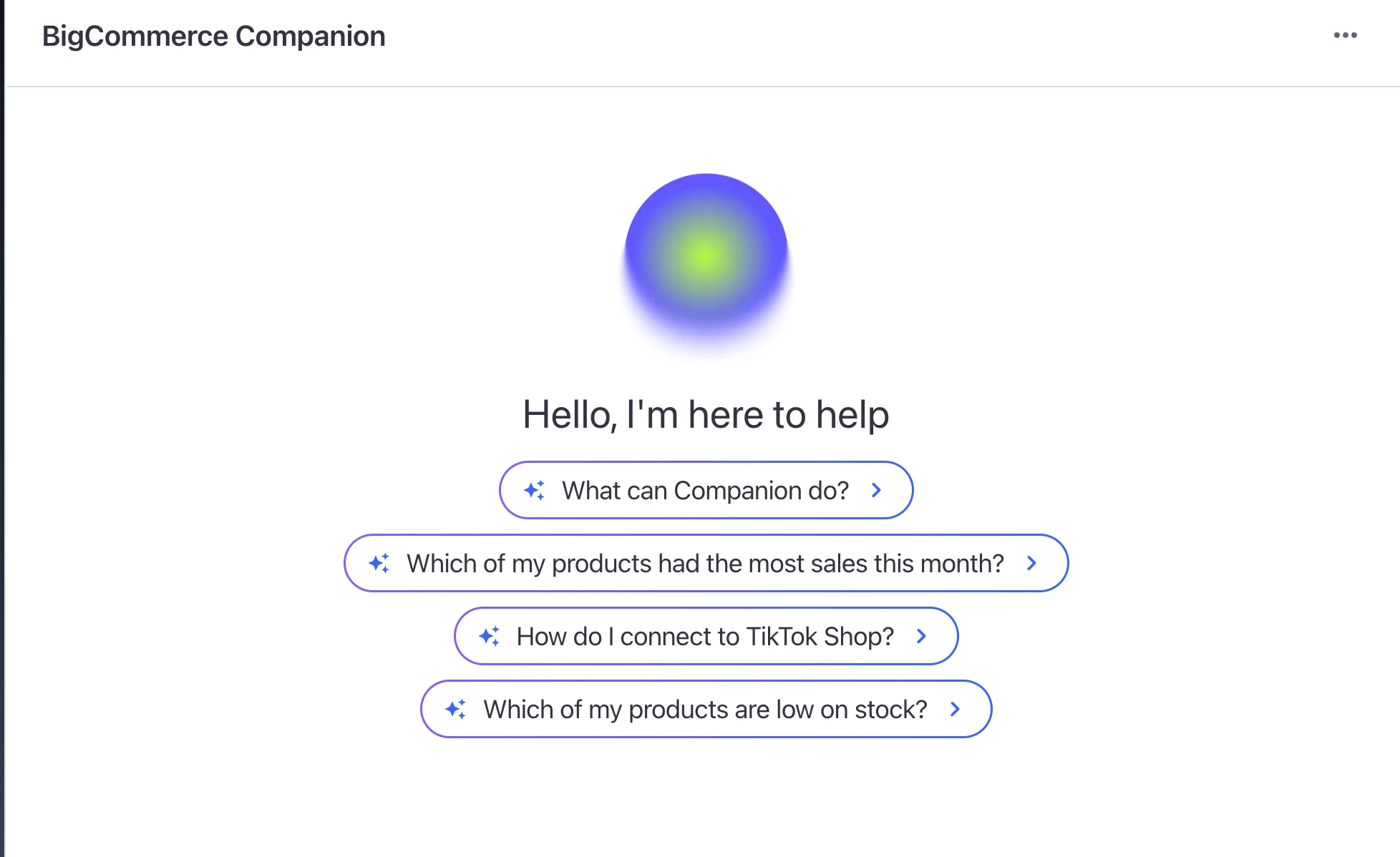 BigCommerce Companion interface with gradient blue-green orb, greeting text, and four clickable question buttons.
