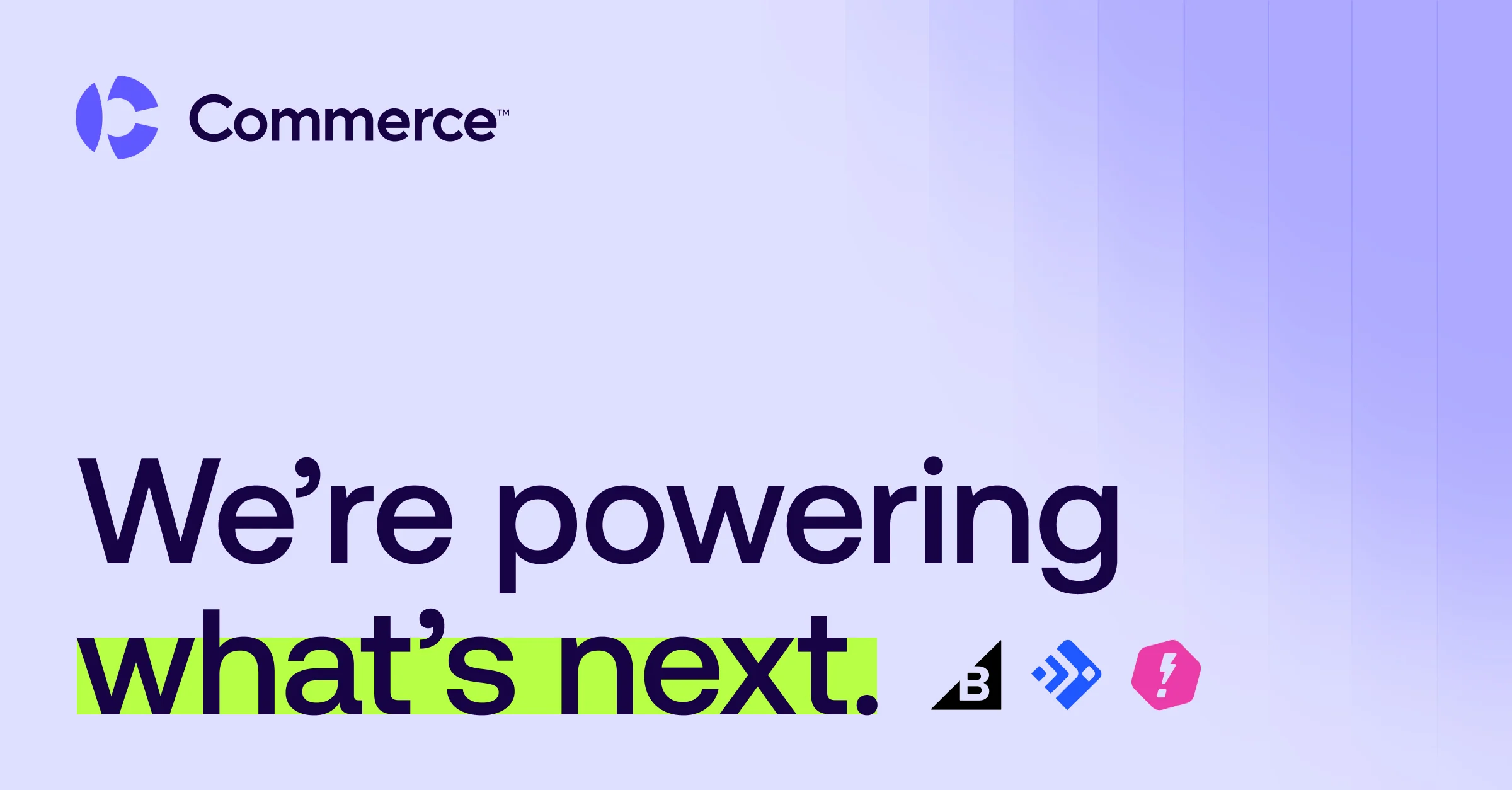 Introducing Commerce, the New Parent Brand of BigCommerce, Feedonomics and Makeswift, Powering an AI-Driven Future