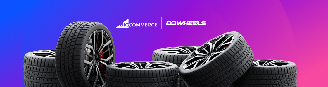 How BB Wheels Made The Jump To B2B With BigCommerce | BigCommerce