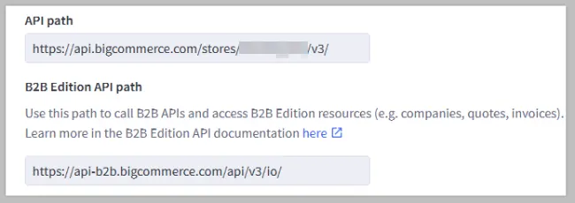 The different API paths for making request to BigCommerce and B2B Edition APIs respectively.