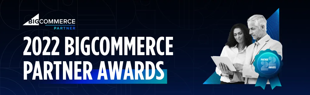 https://www-cdn.bigcommerce.com/assets/5904CD-Banners-2022-Partner-Awards-02_AG.png