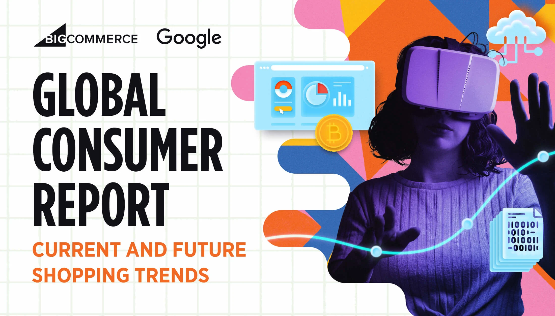 Woman in VR headset interacts with digital charts and icons, with bold text on shopping trends and logos for BigCommerce and Google.