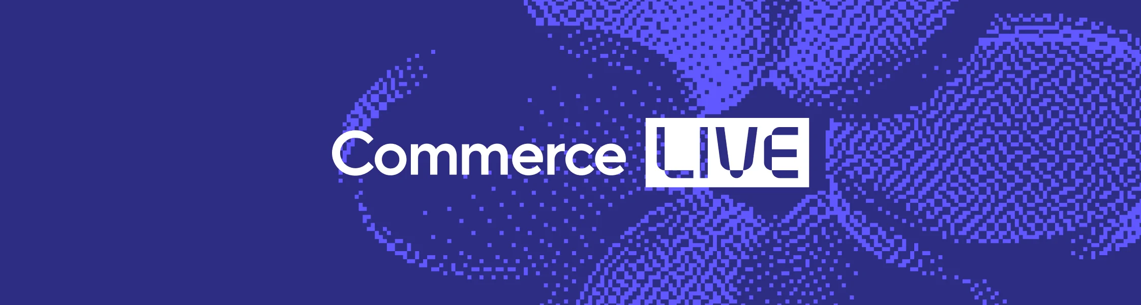 Commerce LIVE branding featuring a stylized logo and purple digital mosaic background.