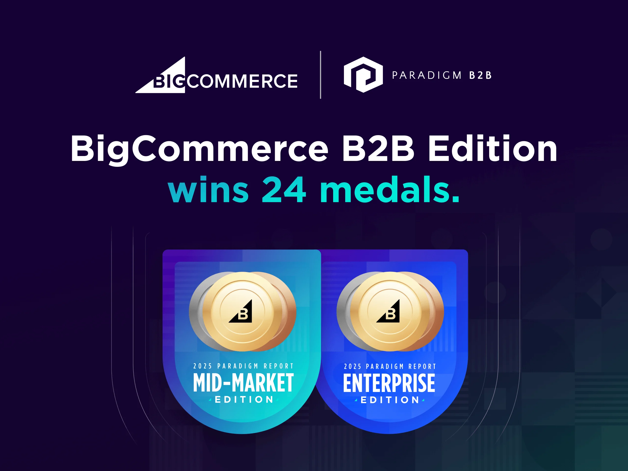 BigCommerce Scores 24/24 Total Medals in 2025 Paradigm B2B Combine Midmarket and Enterprise Editions for Third Consecutive Year