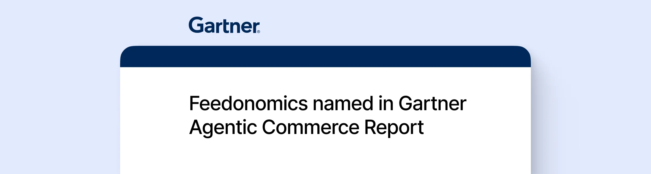 Feedonomics named in Gartner Agentic Commerce Report