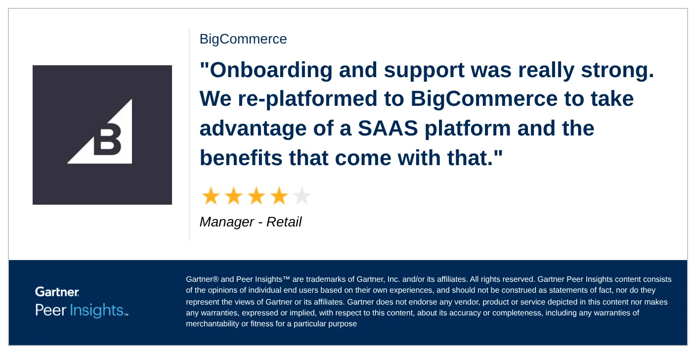 BigCommerce 4-star Gartner Peer Insights review from a Retail Manager praising SaaS onboarding and support.
