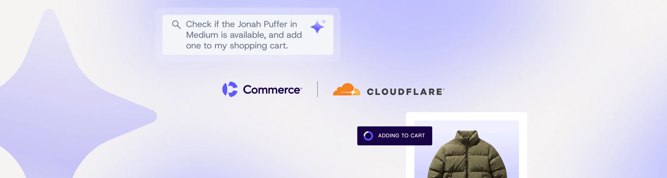 Search prompt asking to check Jonah Puffer jacket availability in Medium and add to cart, with Commerce and Cloudflare logos
