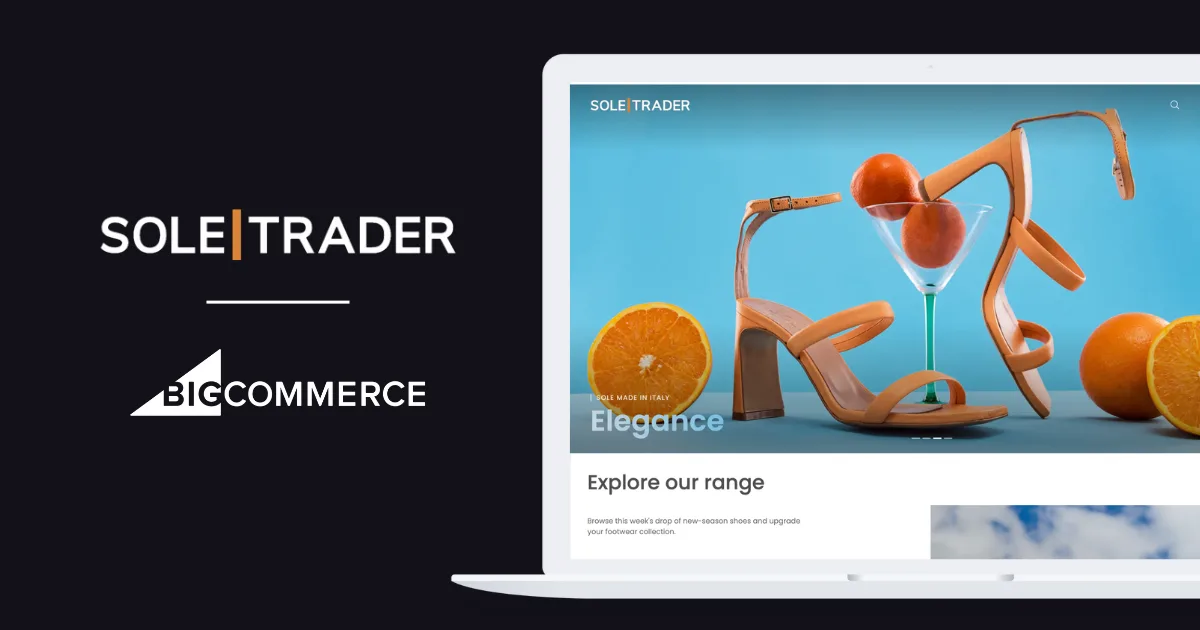 Global Footwear Retailer Soletrader Unveils High-Performance Headless Ecommerce Site Using BigCommerce