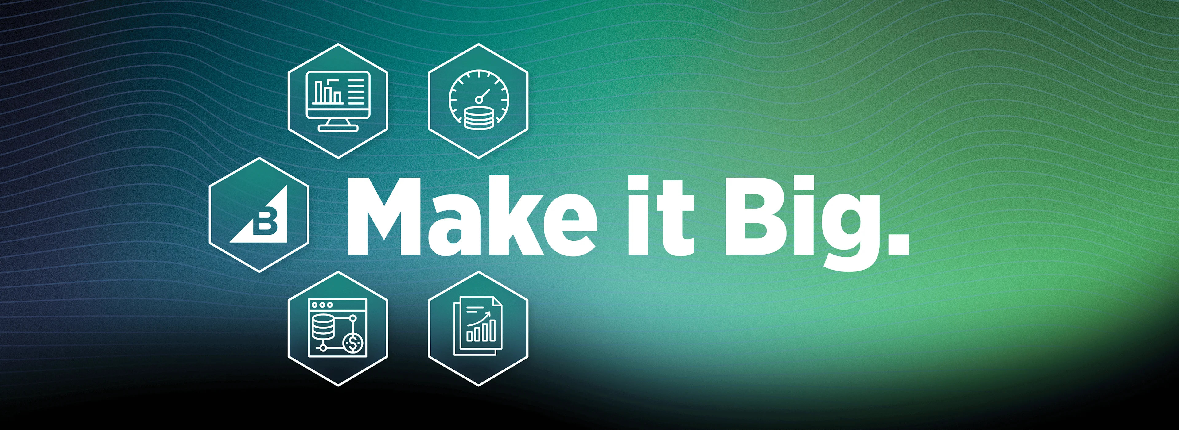 Text "Make it Big." on a green gradient background with six business-themed hexagon icons surrounding the text.