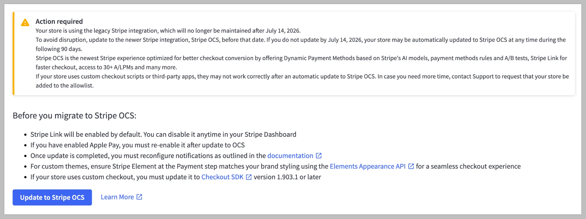 Admin dashboard warning banner about legacy Stripe integration ending July 14, 2026, with “Update to Stripe OCS” button.
