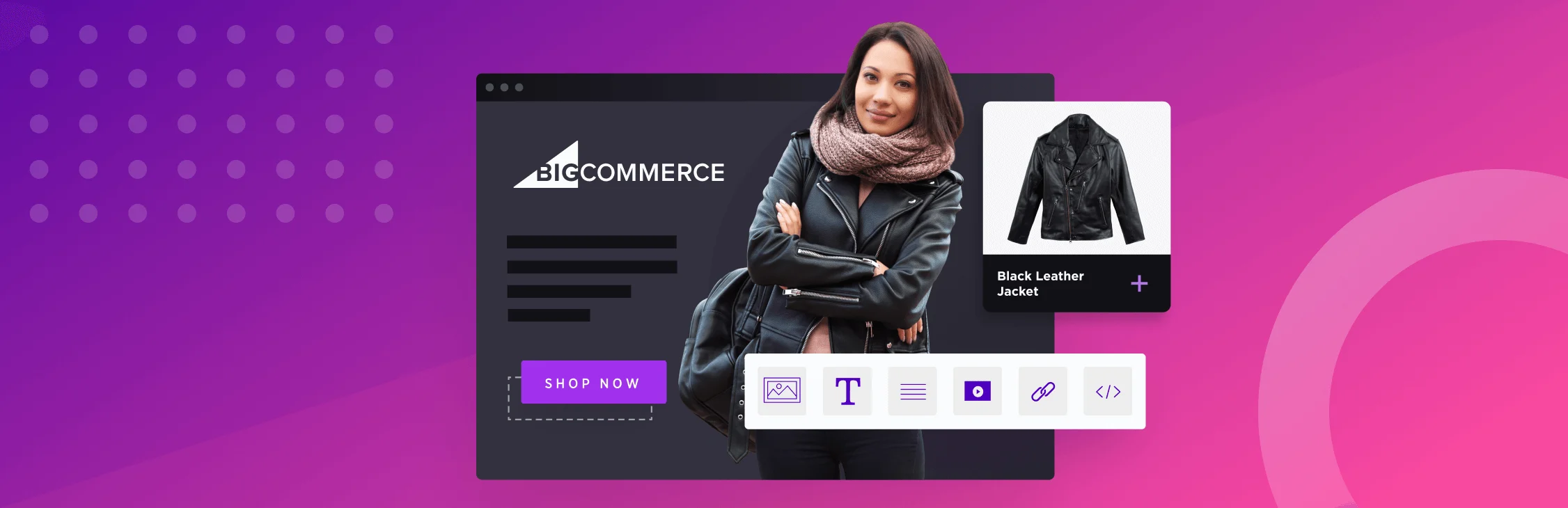 Woman in a black leather jacket stands in front of a BigCommerce site mockup with a product card for a black leather jacket.