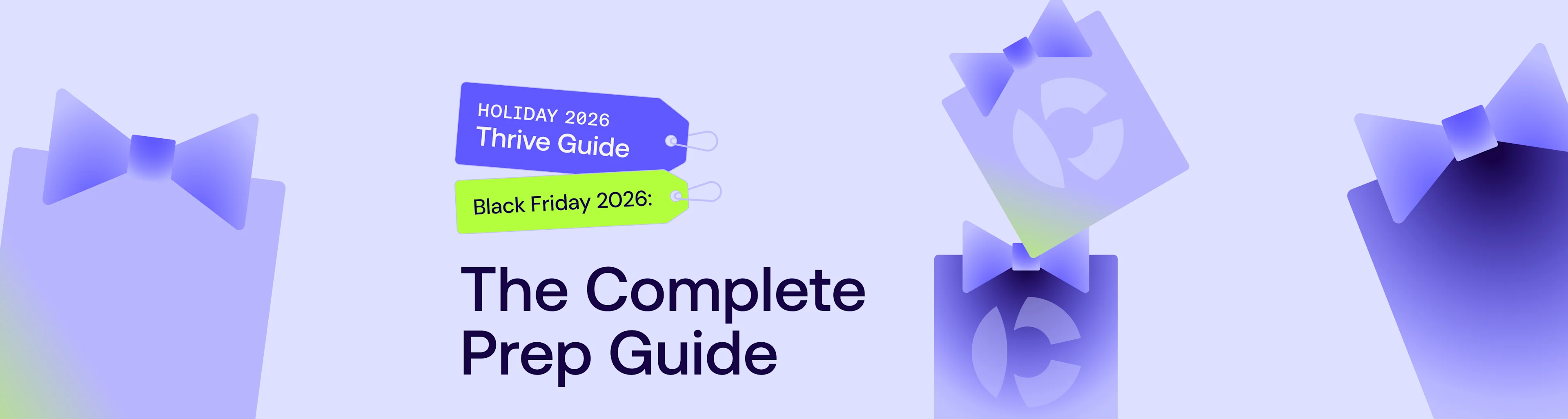 Holiday 2026 Thrive Guide and Black Friday 2026 Complete Prep Guide with purple gift boxes and bows on gradient background