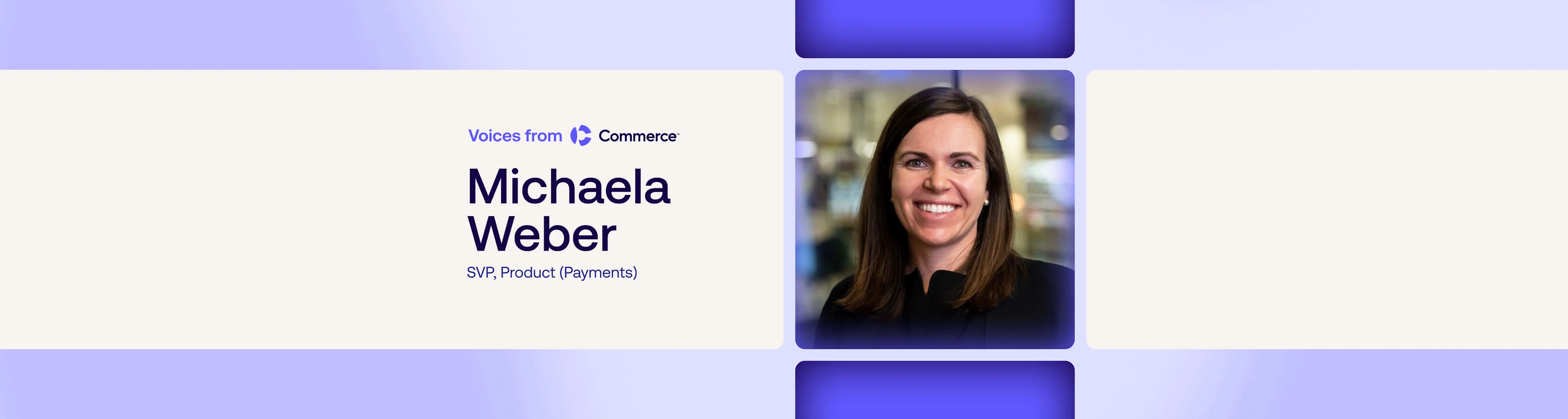 Headshot of Michaela Weber beside Voices from Commerce branding on a purple gradient background.