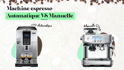 Machine espresso manuelle vs Expresso broyeur : choisir sa machine à café.
